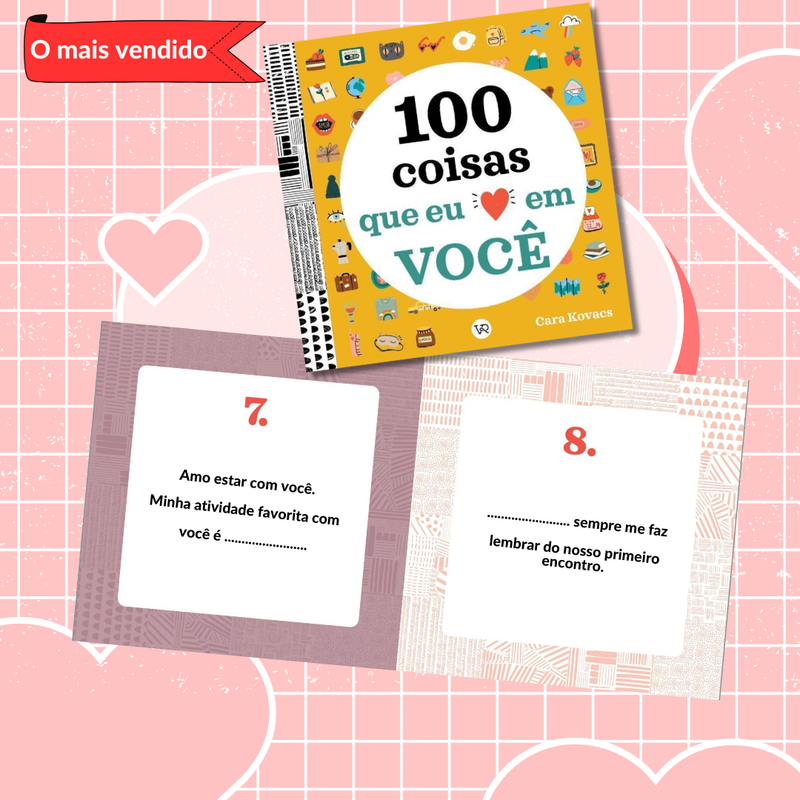 Livro dia dos namorados - 100 Coisas que eu Amo em Você